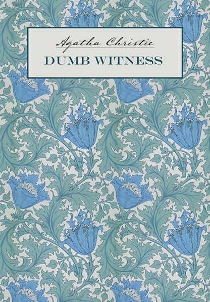 Dumb Witness = Безмолвный свидетель: книга для чтения на английском языке