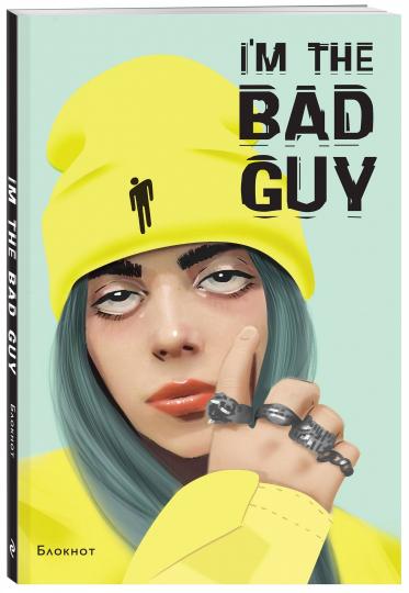 Блокнот Billie Eilish. I'm the bad guy (формат А5, мягкая обложка)